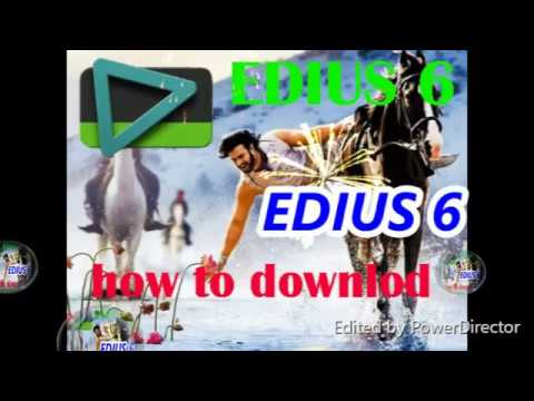 Download Edius 6 With Crack